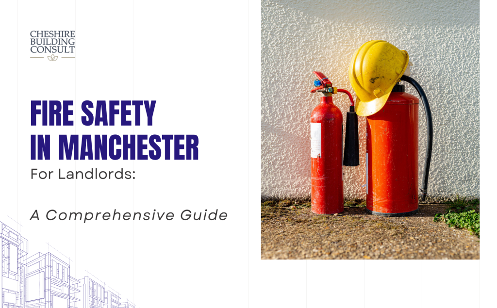 Fire Safety in Manchester for Landlords A Comprehensive Guide​